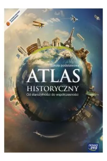 Od staro�ytno�ci do wsp�czesno�ci. Atlas historyczny dla szko�y podstawowej. Klasy 4-6