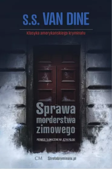 Sprawa morderstwa zimowego - Van Dine S S