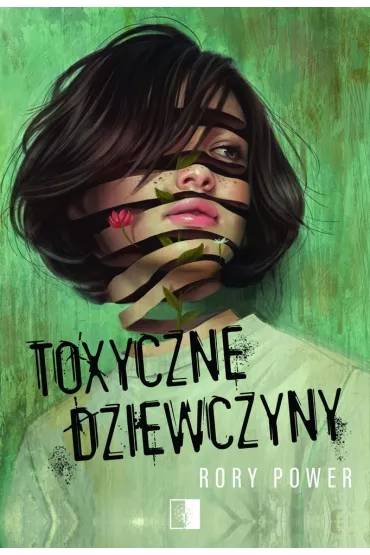 Toxyczne dziewczyny - Rory Power