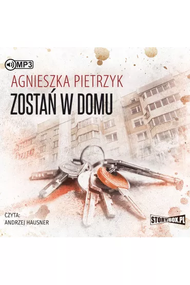 Audiobook Zosta� w domu CD - Agnieszka Pietrzyk