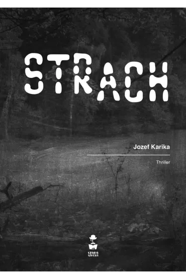 Strach - Jozef Karika