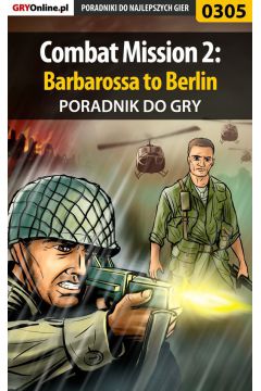 eBook Combat Mission 2: Barbarossa to Berlin - poradnik do gry pdf epub