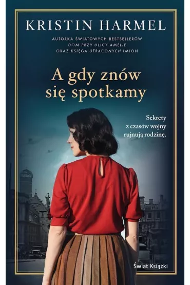 A gdy zn�w si� spotkamy - Kristin Harmel