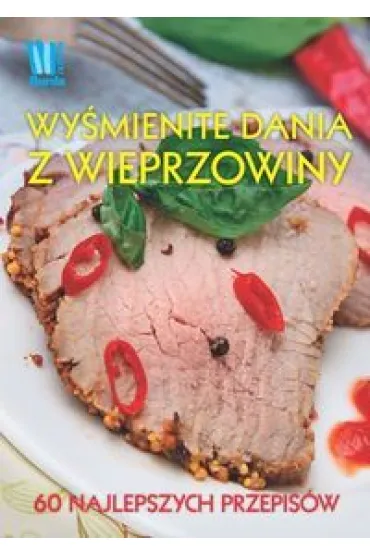 Wy�mienite dania z wieprzowiny (OT) * *