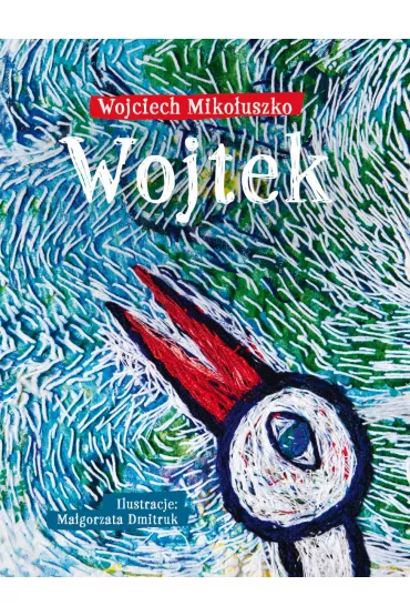 Wojtek - Wojciech Miko�uszko