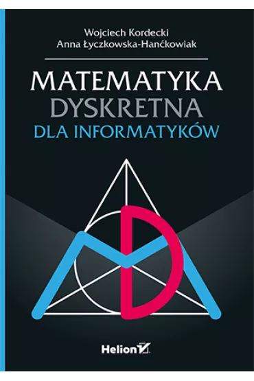 Matematyka dyskretna dla informatyk�w - Wojciech Kordecki