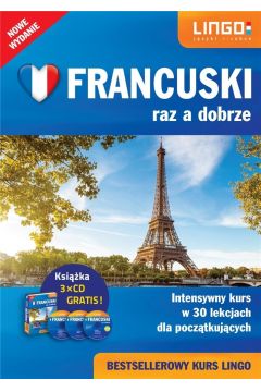 Francuski raz a dobrze intensywny kurs w 30 lekcjach dla pocztkujcych