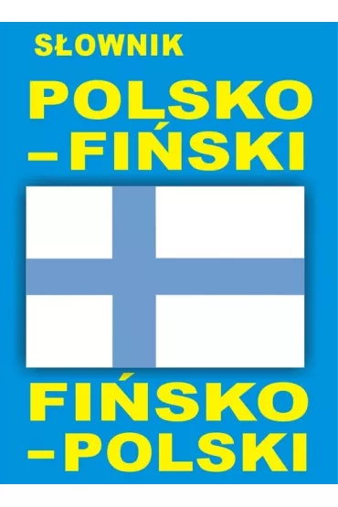 S�ownik polsko-fi�ski fi�sko-polski