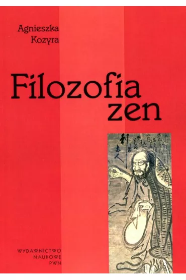 Filozofia zen - Agnieszka Kozyra