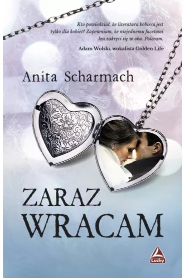Zaraz wracam - Anita Scharmach