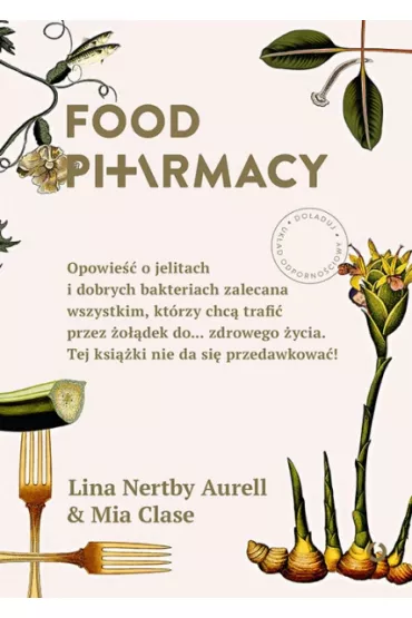 Food pharmacy - Lina Nertby Aurell, Mia Clase