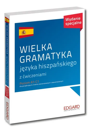 Wielka gramatyka j�zyka hiszpa�skiego. Wielka gramatyka