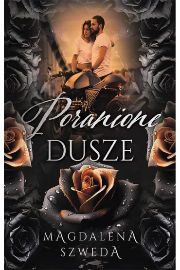 Poranione dusze (barwione brzegi) - Magdalena Szweda