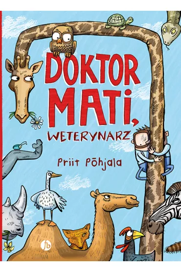 Doktor Mati, weterynarz - Priit Pohjala