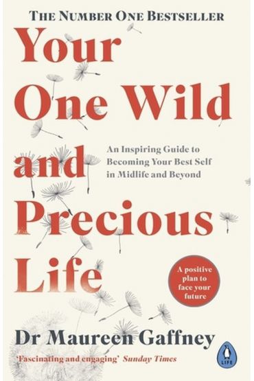 Your One Wild and Precious Life