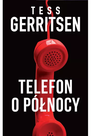 Telefon o p�nocy - Tess Gerritsen
