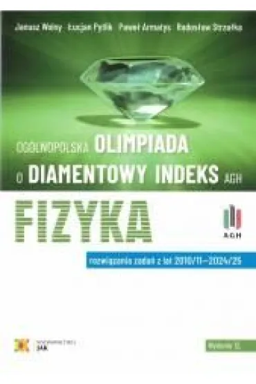 Olimpiada o Diamentowy Indeks AGH. Fizyka w.12