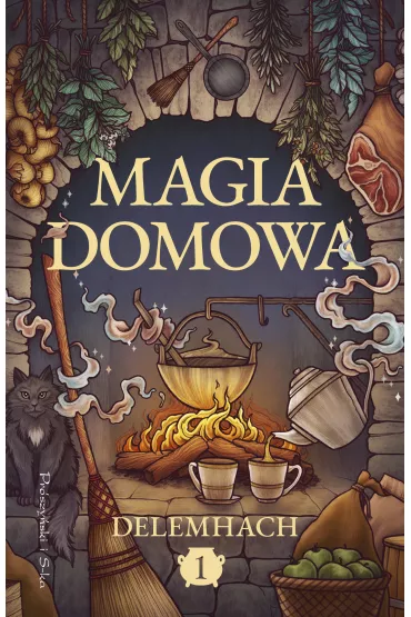 eBook Magia domowa. Tom 1 mobi epub - Delemhach