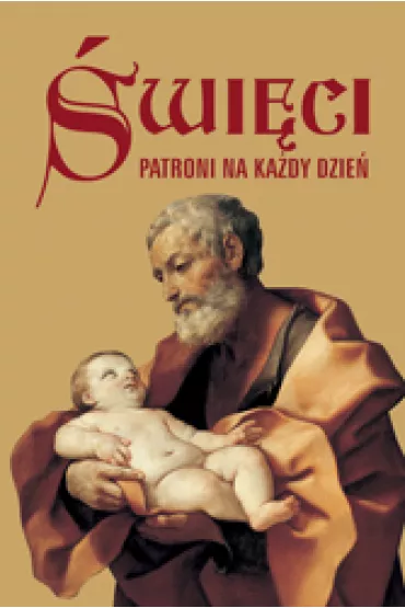 �wi�ci. Patroni na ka�dy dzie� - Rosa Giorgi