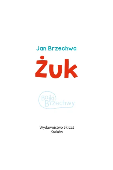 �uk - Jan Brzechwa, Kazimierz Wasilewski