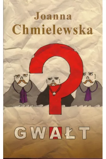 Gwa�t - Joanna Chmielewska