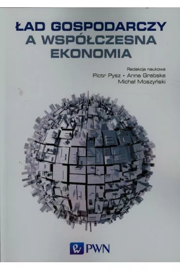 �ad gospodarczy a wsp�czesna ekonomia