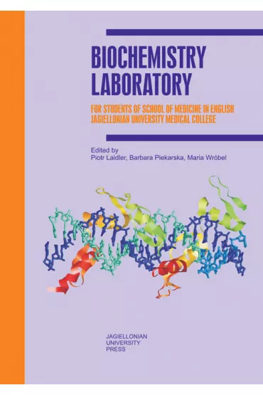 Biochemistry Laboratory - Barbara  Piekarska, Maria  Wr�bel, Piotr  Laidler