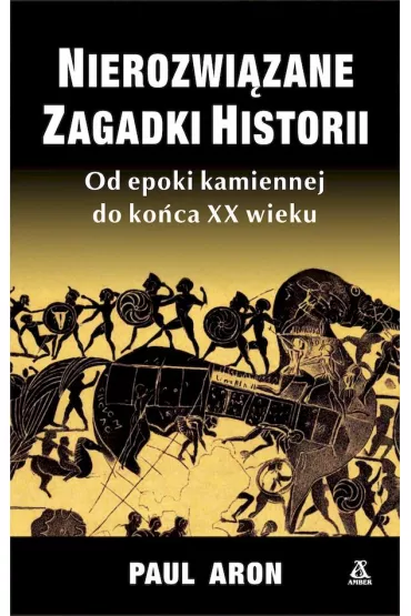 Nierozwi�zane zagadki historii (pocket) - Aron Paul