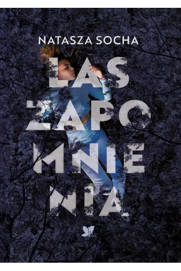 Las zapomnienia - Natasza Socha