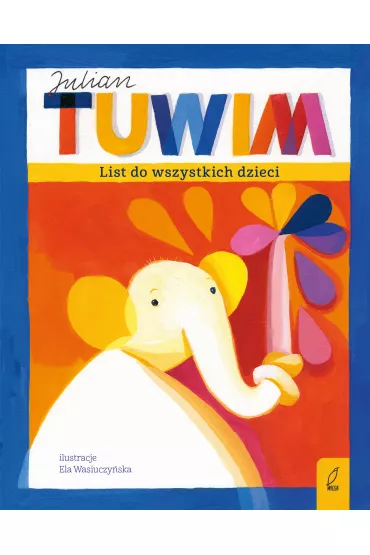 List do wszystkich dzieci - Julian Tuwim