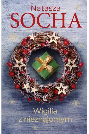 Wigilia z nieznajomym - Natasza Socha