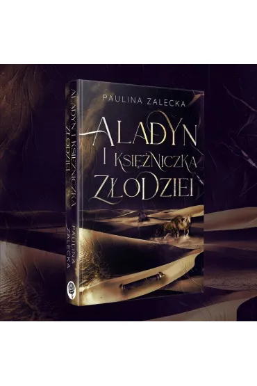 Aladyn i Ksi�niczka Z�odziei - Paulina  Zalecka