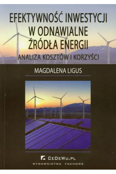Efektywno�� inwestycji w odnawialne �r�d�a energii - Magdalena Ligus