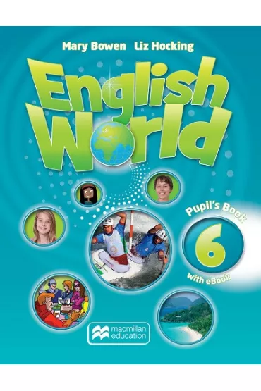 English World 6. Pupil`s Book + Ksi��ka w wesji cyfrowej - Mary Bowen, Liz Hocking