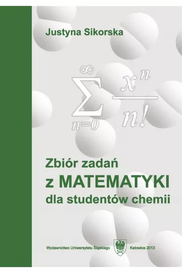 Zbi�r zada� z matematyki dla student�w chemii w.5 - Justyna Sikorska