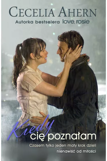 Kiedy ci� pozna�am - Cecelia Ahern