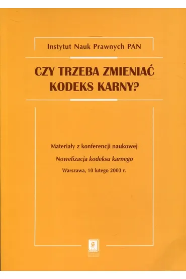 Czy trzeba zmienia� kodeks karny? - Dobrochna W�jcik 