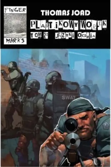 Plastikowy worek. T.2. J�zyki ognia - Tomas Joad