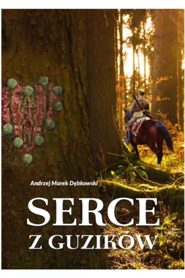 Serce z guzik�w - Andrzej Marek  D�bkowski