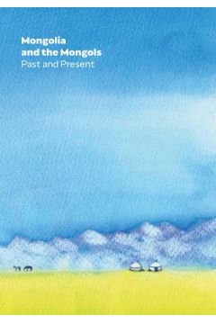 eBook Mongolia and the Mongols Past and Present pdf