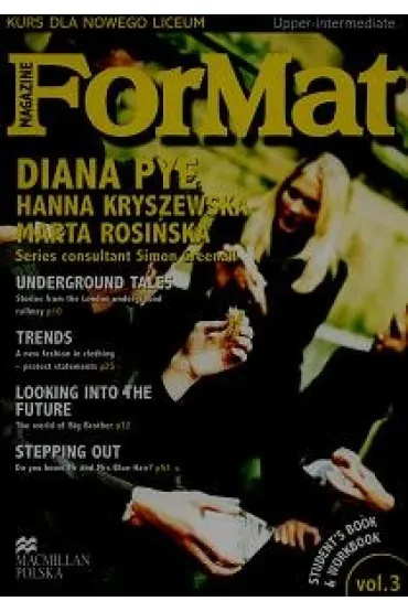 ForMat 3. Podr�cznik + �wiczenia. J�zyk angielski - Diana Pye, Hanna Kryszewska, Marta Rosi�ska
