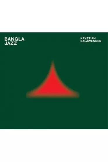 Bangla Jazz CD - Krystian Balawender