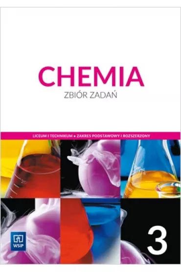 Chemia. Zbir zada. Klasa 3. Zakres podstawowy i rozszerzony - Ewa Odrow, Magorzata Krzeczkowska, Pawe Barnard