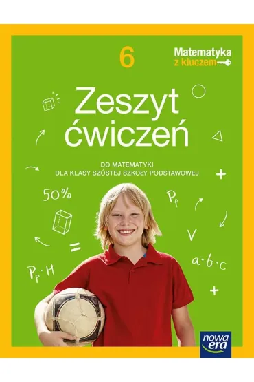Matematyka z kluczem NEON. Klasa 6. Zeszyt �wicze� - Agnieszka Ma�kowska, Ma�gorzata Paszy�ska, Marcin Braun