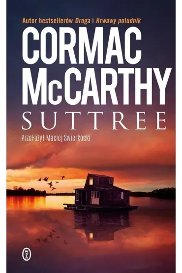 Suttree - Cormac McCarthy