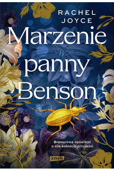 Marzenie panny Benson - Rachel Joyce
