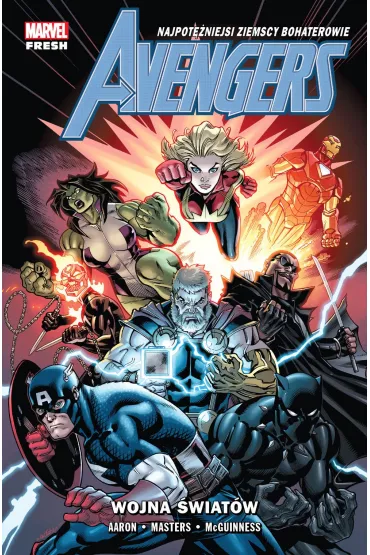 Avengers (Aaron) Avengers. Tom 4. Wojna �wiat�w - Jason Aaron, Jason Masters, Stefano Caselli, Ed  McGuinness