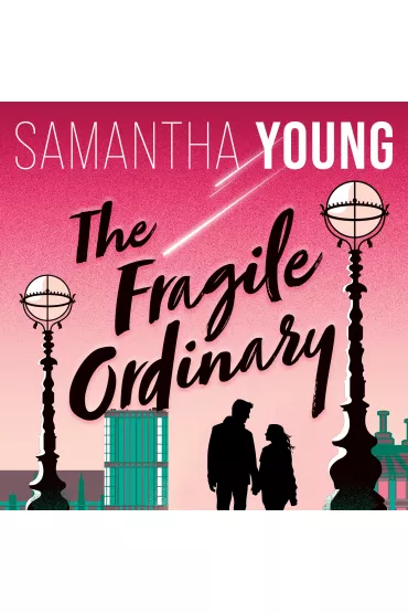Audiobook The Fragile Ordinary mp3 - Samantha Young