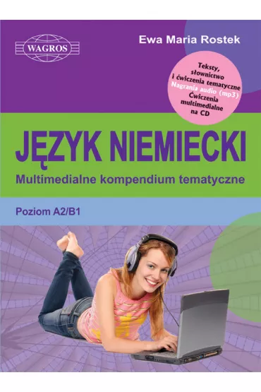 J�zyk niemiecki Multimedialne kompendium tematyczne (+ CD: program i mp3) - Ewa Maria Rostek