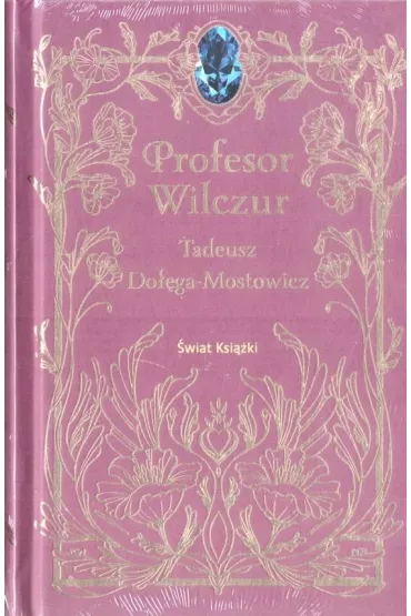 Profesor Wilczur - Tadeusz Doga-Mostowicz